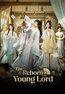 The Reborn Young Lord (2026)